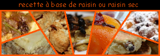 lien recette de raisin ou raisin sec